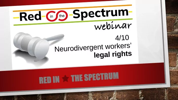 Neurodivergent people’s legal rights at work: Webinar 4