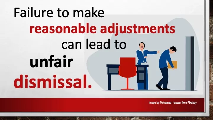 Failure to make reasonable adjustments